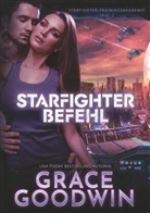 Grace Goodwin - Starfighter Befehl