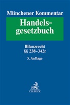 Wolfgang Ballwieser u a, Michael Bär u a, Ingo Drescher, Werner F. Ebke, Werner F Ebke, Holger Fleischer... - Münchener Kommentar zum Handelsgesetzbuch Gesamtwerk: Münchener Kommentar zum Handelsgesetzbuch  Bd. 4: Drittes Buch. Handelsbücher §§ 238-342r HGB