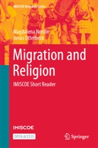 Magdalena Nordin, Jonas Otterbeck - Migration and Religion