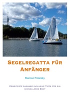 Mariooo Polansky - Segelregatta für Anfänger