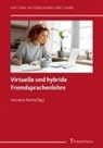 Henriette Reiche - Virtuelle und hybride Fremdsprachenlehre