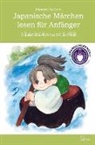Manuela Ito-Loidl, Manuela Ito-Loidl - Japanische Märchen lesen für Anfänger