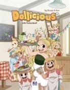 Magdalena "Meago" Kania, Maciej Kur - Dollicious 1 - Life Tastes Good!