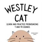 Elocin Pseu - Westley the Cat Pronounce the Letter T