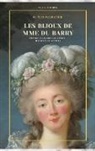 H. Welschinger - Les bijoux de Mme Du Barry