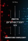 Neil King - Data Protection 101