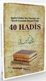 Ibn-I Teymiyye - Ibn Teymiyyenin Kendi Isnadiyla Rivayet Ettigi 40 Hadis