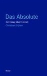 Christian Krijnen - Das Absolute