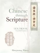 Shuguang Wang - Chinese Through Scripture