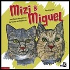 Henning Lühr - Mizi und Miguel