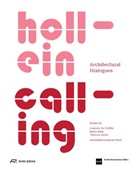 Architekturzentrum Wien Az W, Lorenzo De Chiffre, Benni Eder, Theresa Krenn - Hollein Calling