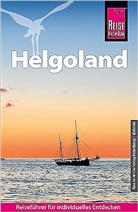 Nicole Funck, Michael Narten - Reise Know-How Reiseführer Helgoland