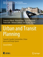 Francesco Alberti, Mourad Amer, Adriana Galderisi, Paola Gallo, Yasser Mahgoub, Yasser Mahgoub et al... - Urban and Transit Planning