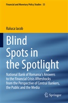 Raluca Iacob - Blind Spots in the Spotlight