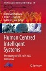 Lakhmi C Jain, Robert J. Howlett, Robert J Howlett, Lakhmi C. Jain, Alfred Zimmermann - Human Centred Intelligent Systems