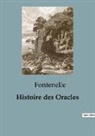 Fontenelle - Histoire des Oracles