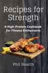 Phil Hearth - Recipes for Strength