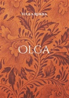 Tuula Rokka - Olga