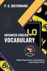P. C. Dictionaire - Advanced English Vocabulary