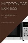 Carmen Martínez - Microondas Express