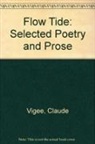 London King's College, Claude Vigee, Anthony Rudolf - Flow Tide
