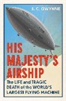 S. C. Gwynne, S.C. Gwynne - His Majesty''s Airship