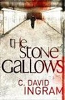 C. David Ingram, C. David Ingram - The Stone Gallows