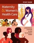 Kathryn Rhodes Alden, Kathryn Rhodes (Clinical Associate Professor Alden, Alden Kathryn Rhodes, Kitty Cashion, Deitra Leonard Lowdermilk, Deitra Leonard (Clinical Professor Emerita Lowdermilk... - Study Guide for Maternity & Women's Health Care