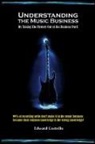 Edward Costello - Understanding the Music Business