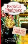 Cynthia Hickey - Poinsettia Madness
