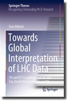 Toni Mäkelä - Towards Global Interpretation of LHC Data