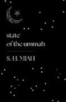 S. H. Miah - State of the Ummah