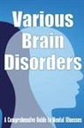 Margarette Stevens - Various Brain Disorders