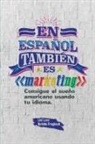 Natalie Fragkouli, Liel Levy - En español también es marketing