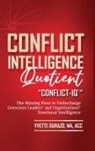 Yvette Durazo - Conflict Intelligence Quotient - Conflict-IQ (R)