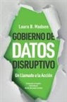 Laura Madsen - Gobierno de Datos Disruptivo