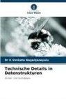 Dr K Venkata Naganjaneyulu, K. Venkata Naganjaneyulu - Technische Details in Datenstrukturen