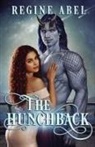 Regine Abel - The Hunchback