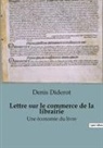 Denis Diderot - Lettre sur le commerce de la librairie