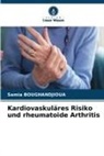 Samia Boughandjioua - Kardiovaskuläres Risiko und rheumatoide Arthritis