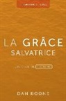Dan Boone - La grâce salvatrice