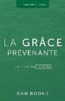 Dan Boone - La grâce prévenante