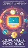 Connor Whiteley - Social Media Psychology
