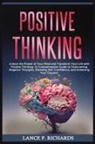 Lance P Richards - Positive Thinking
