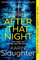 Karin Slaughter - After that Night