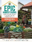 Kevin Espiritu - Epic Homesteading