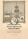 Martin Nedbal, Martin (University of Kansas) Nedbal, Nedbal Martin - Mozart''s Operas and National Politics