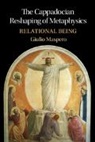 Giulio Maspero, Giulio (Pontifical Institute of the Holy Maspero, Giulio (Pontifical Institute of the Holy Cross Maspero, Maspero Giulio - Cappadocian Reshaping of Metaphysics
