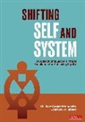 Ruby Ababio-Fernandez, Ruby Winkfield Ababio-Fernandez, Courtney Winkfield - Shifting Self and System