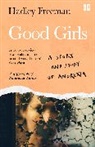Hadley Freeman, Freeman Hadley - Good Girls